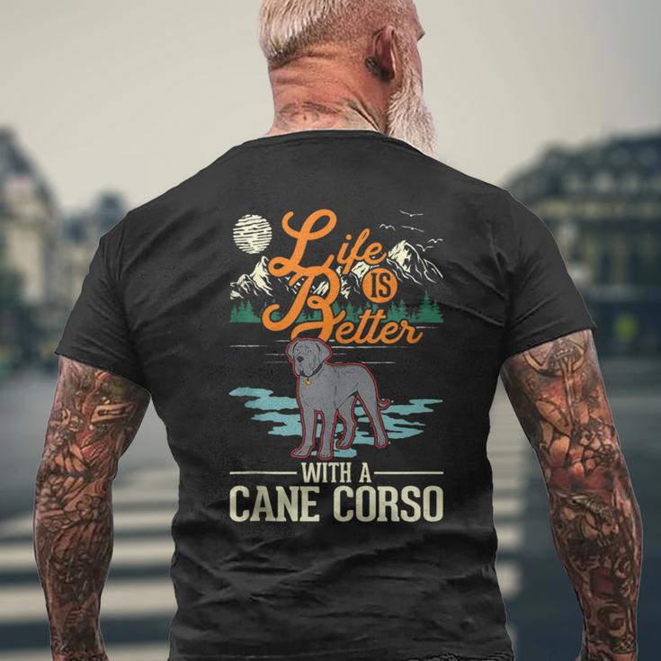 Life Is Better With A Cane Corso Italian Mastiff Cane Corso Mens Back Print T-shirt Gifts for Old Men