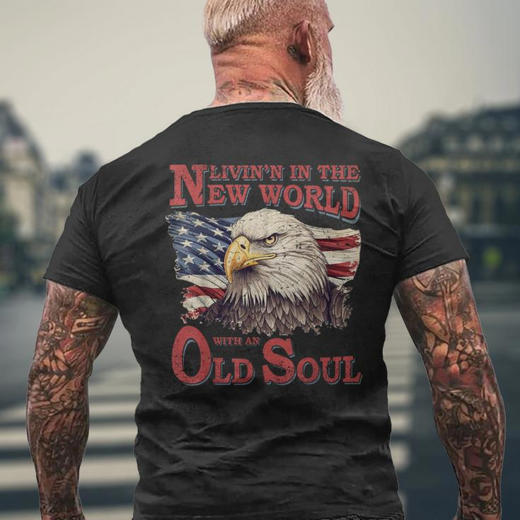 Living In The New World With An Old Soul America Flag Retro Men's T-shirt Back Print Gifts for Old Men