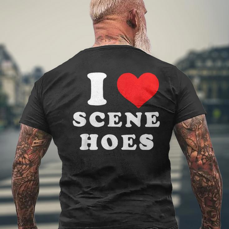 I Love Scene Hoes Mens Back Print T-shirt Gifts for Old Men
