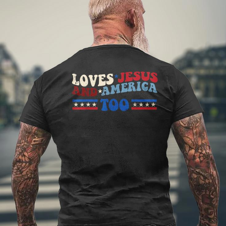 Loves Jesus And America Too Patriotic 4Th Of July Christian Men's Crewneck Short Sleeve Back Print T-shirt Gifts for Old Men