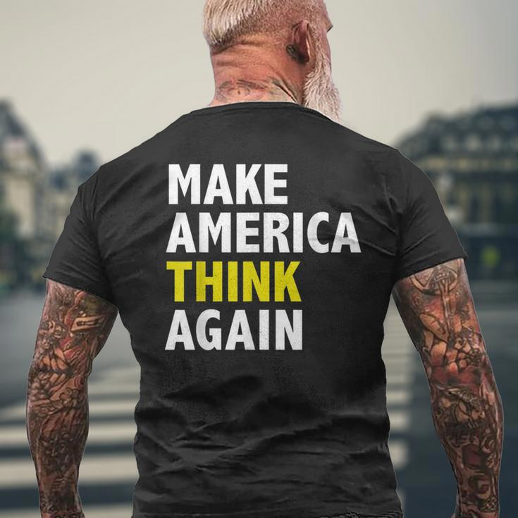 Make America Think Again Funny Elections President Politics Mens Back Print T-shirt Gifts for Old Men