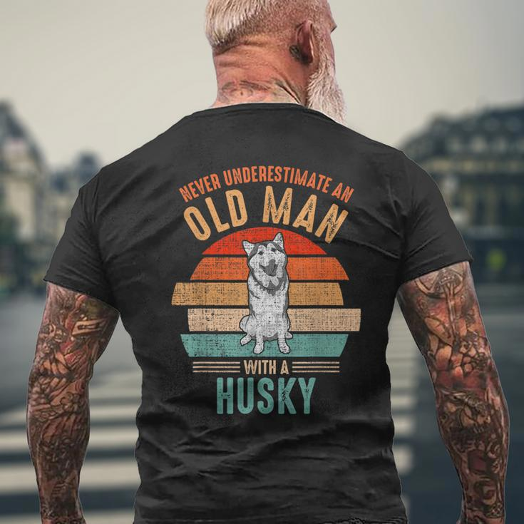 Mb Never Underestimate An Old Man With A Husky Men's T-shirt Back Print Gifts for Old Men