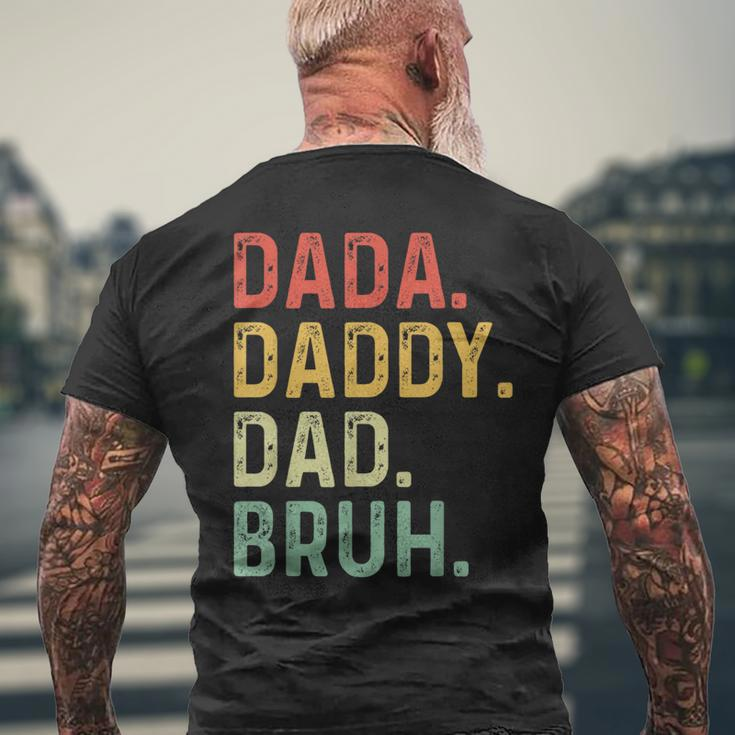 Men Dada Daddy Dad Bruh Fathers Day Vintage Funny Father Funny Gifts For Dad Mens Back Print T-shirt Gifts for Old Men