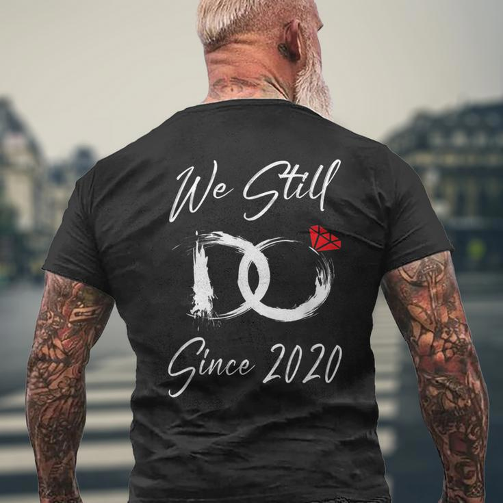 Mr Mrs Couple 3Rd Wedding Anniversary We Still Do Since 2020 Mens Back Print T-shirt Gifts for Old Men