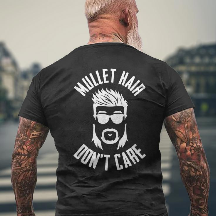 Mullet Hair Dont Care - Mullet Pride Funny Redneck Mullet Mens Back Print T-shirt Gifts for Old Men