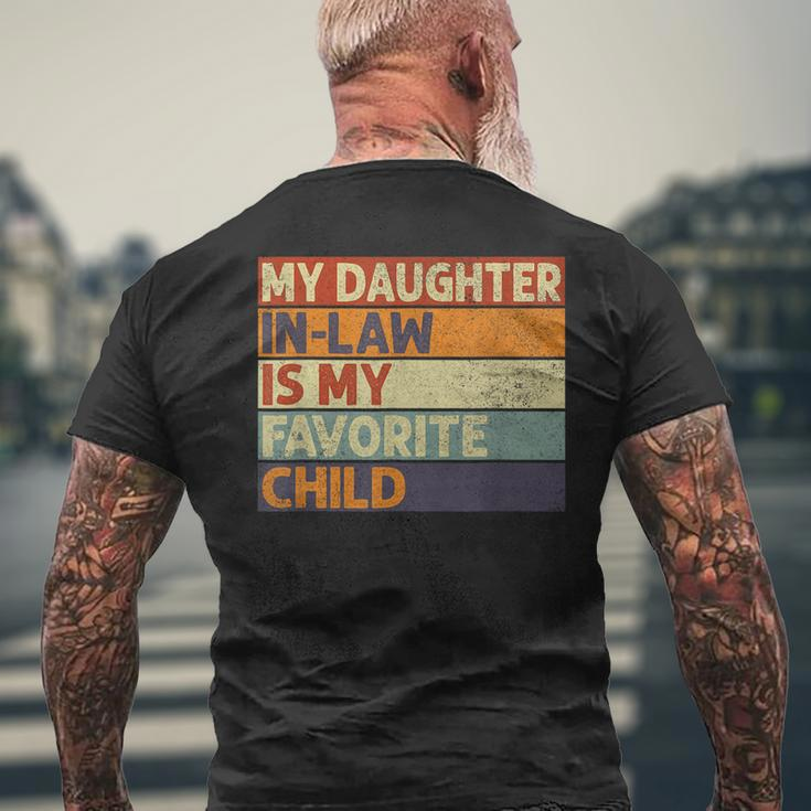 My Daughter In Law Is My Favorite Child Funny Dad Joke Retro Mens Back Print T-shirt Gifts for Old Men