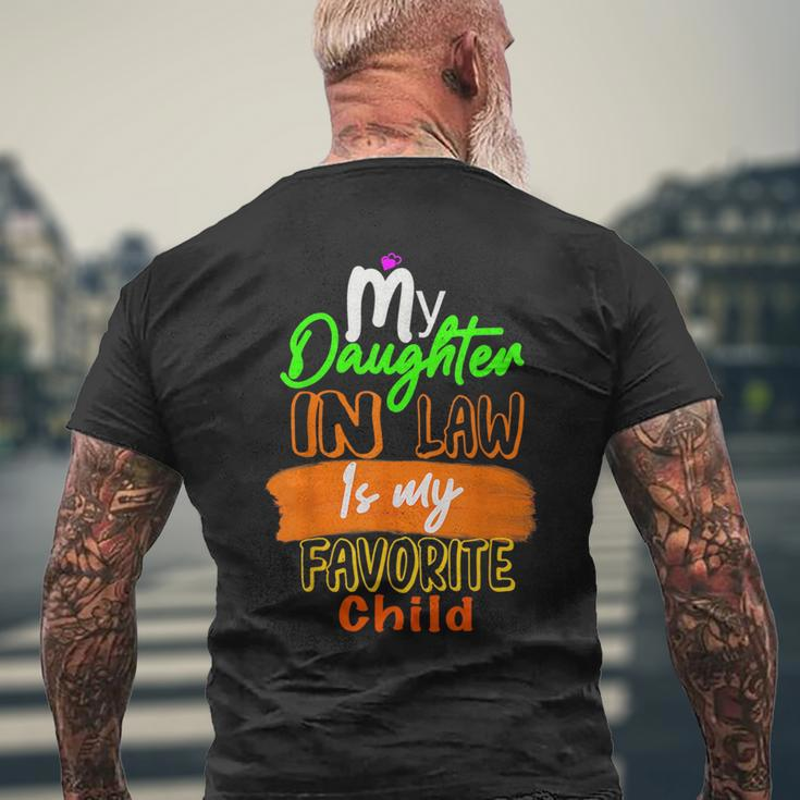 My Daughter In Law Is My Favorite Child I Love You Dad Men's Crewneck Short Sleeve Back Print T-shirt Gifts for Old Men