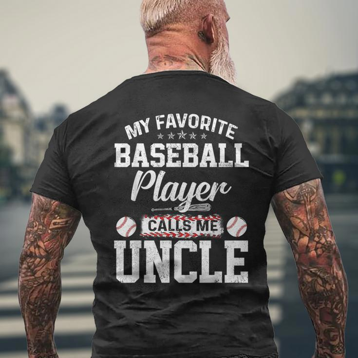 My Favorite Baseball Player Calls Me Uncle Funny Uncle Gift Mens Back Print T-shirt Gifts for Old Men