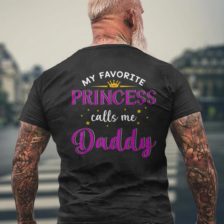 My Favorite Princess Calls Me Daddy Gifts Fathers Day Men's Crewneck Short Sleeve Back Print T-shirt Gifts for Old Men