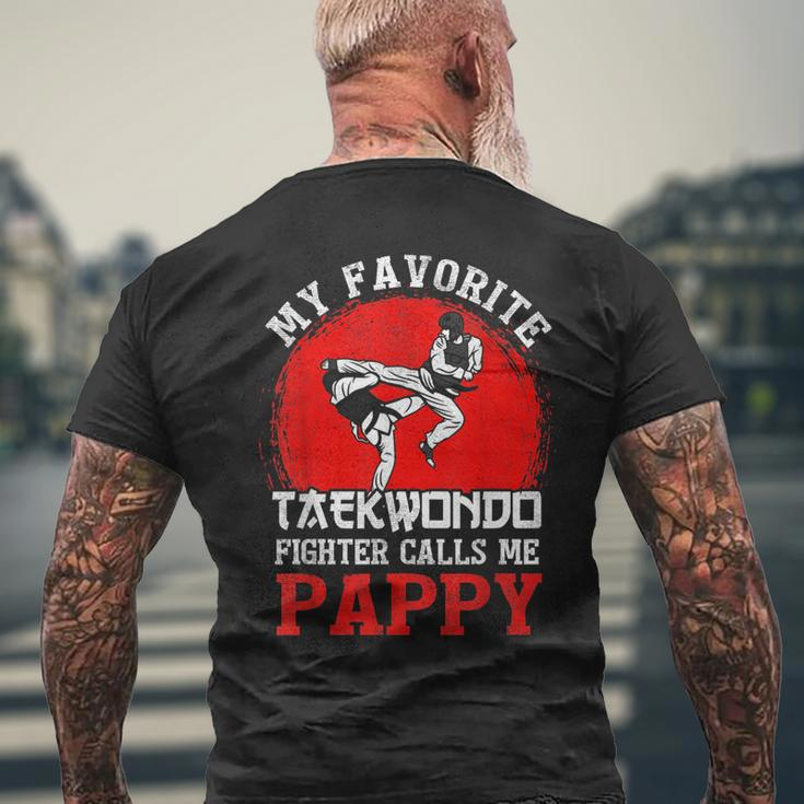 My Favorite Taekwondo Fighter Calls Me Pappy Fathers Day Mens Back Print T-shirt Gifts for Old Men