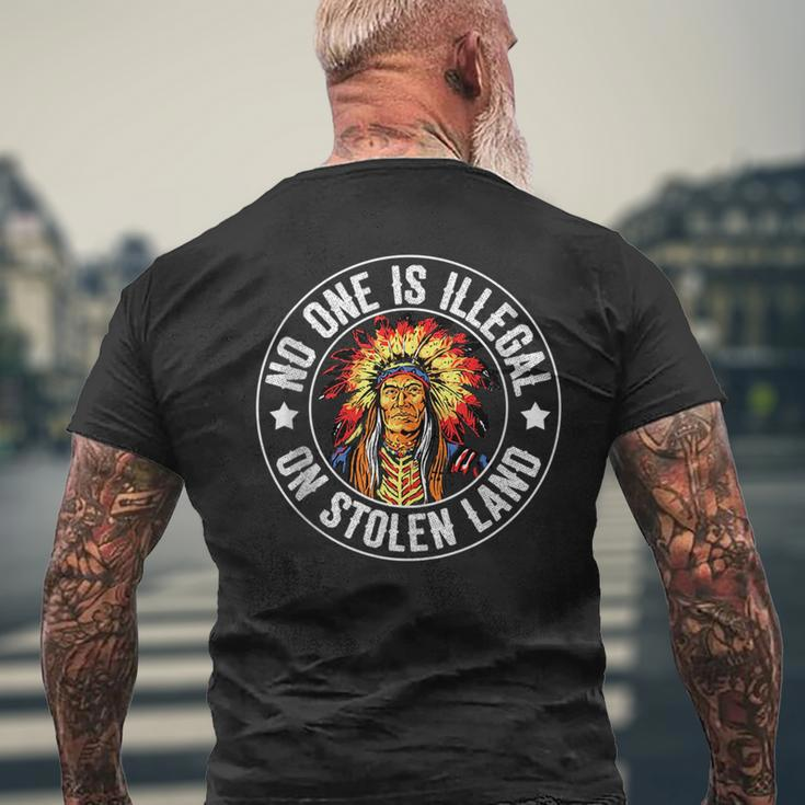 Native American No One Is Illegal On Stolen Land Immigration Mens Back Print T-shirt Gifts for Old Men