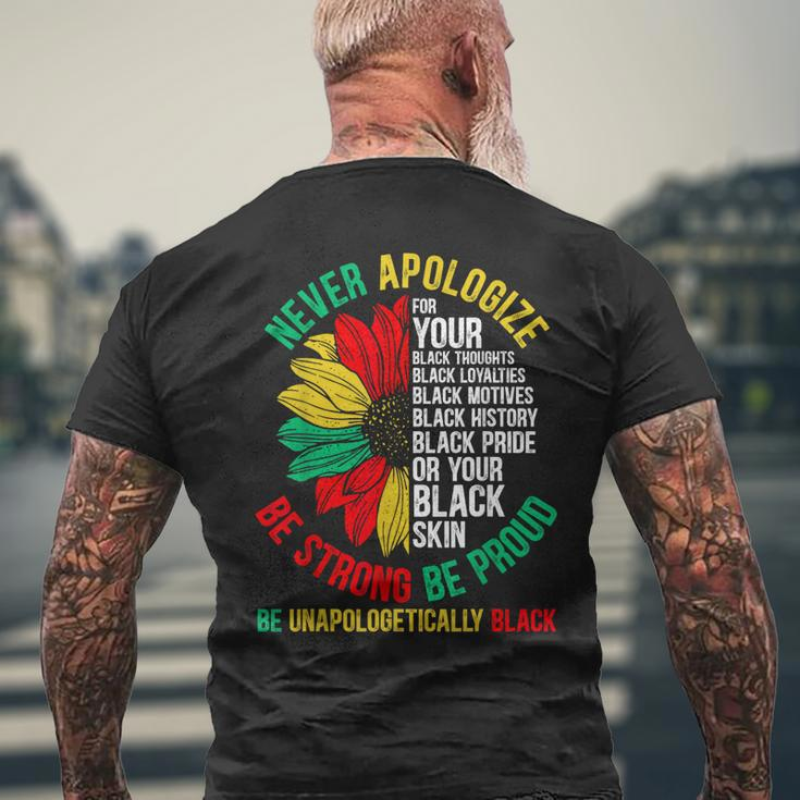 Never Apologize For Your Blackness Black History Junenth Mens Back Print T-shirt Gifts for Old Men
