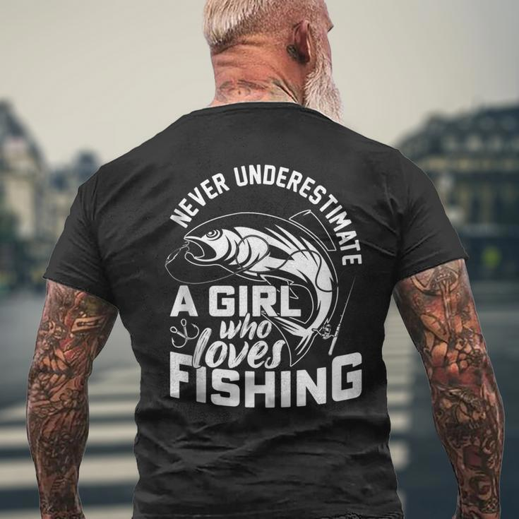 Never Underestimate A Girl Who Loves Fishing Fisherman Mens Back Print T-shirt Gifts for Old Men
