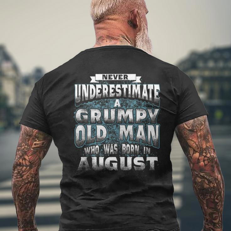 Never Underestimate A Grumpy Old Man Who Was Born In August Mens Back Print T-shirt Gifts for Old Men