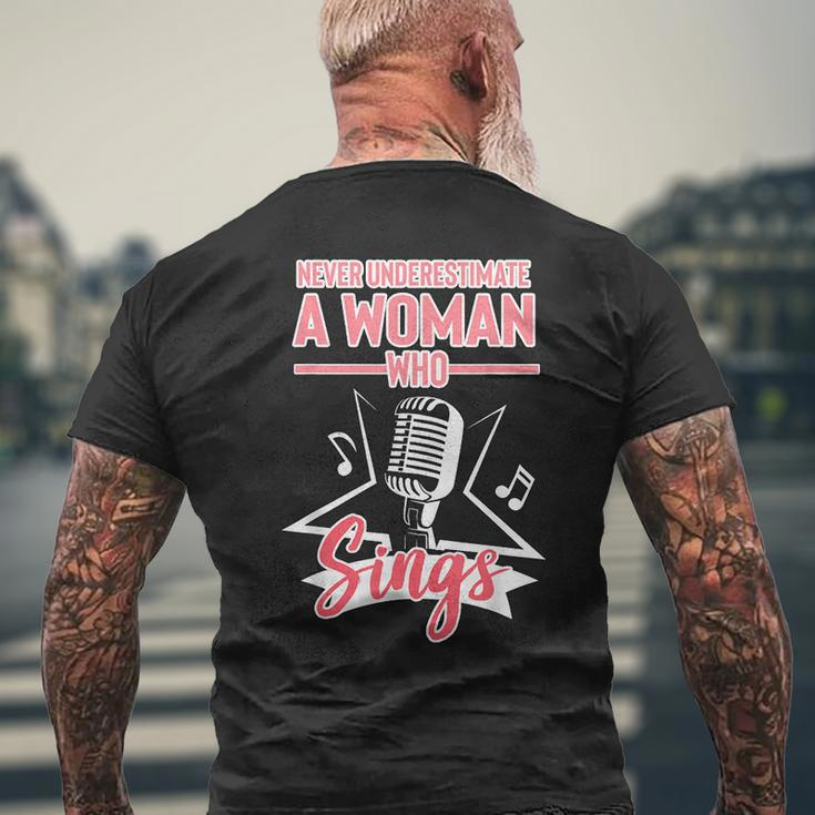 Never Underestimate A Woman Who Sings Lead Singer Singing Singer Funny Gifts Mens Back Print T-shirt Gifts for Old Men