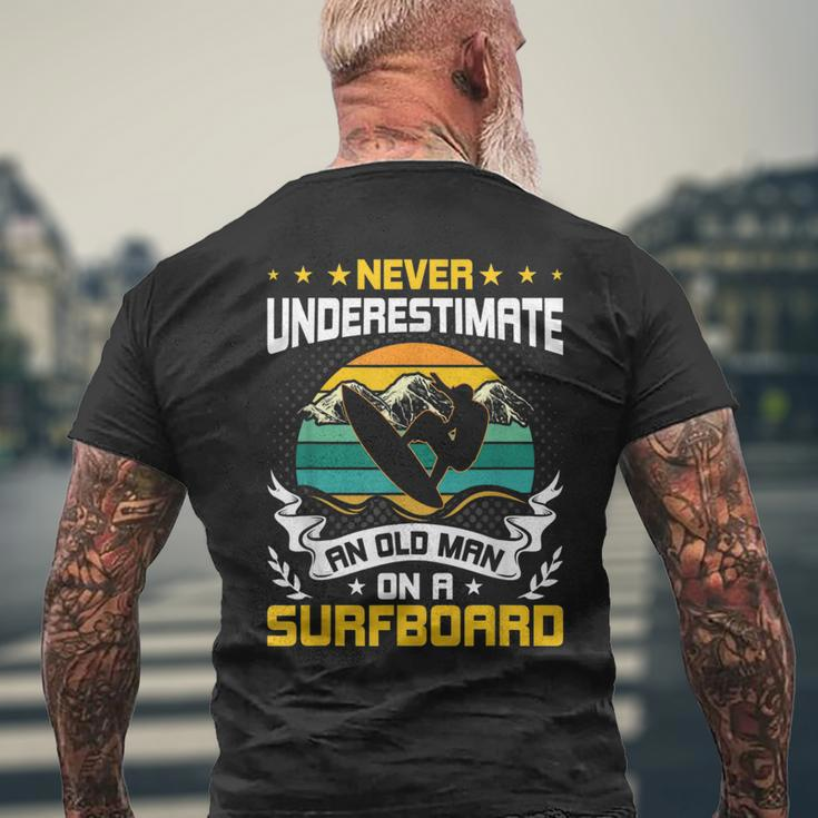Never Underestimate An Old Man On Surfboard Surfing Mens Back Print T-shirt Gifts for Old Men