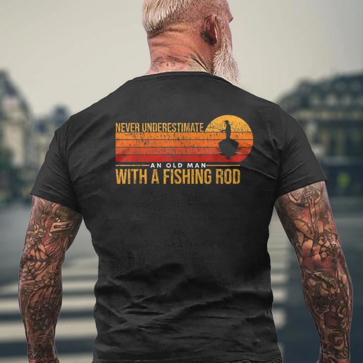 Never Underestimate An Old Man With A Fishing Rod Funny Fish Mens Back Print T-shirt Gifts for Old Men