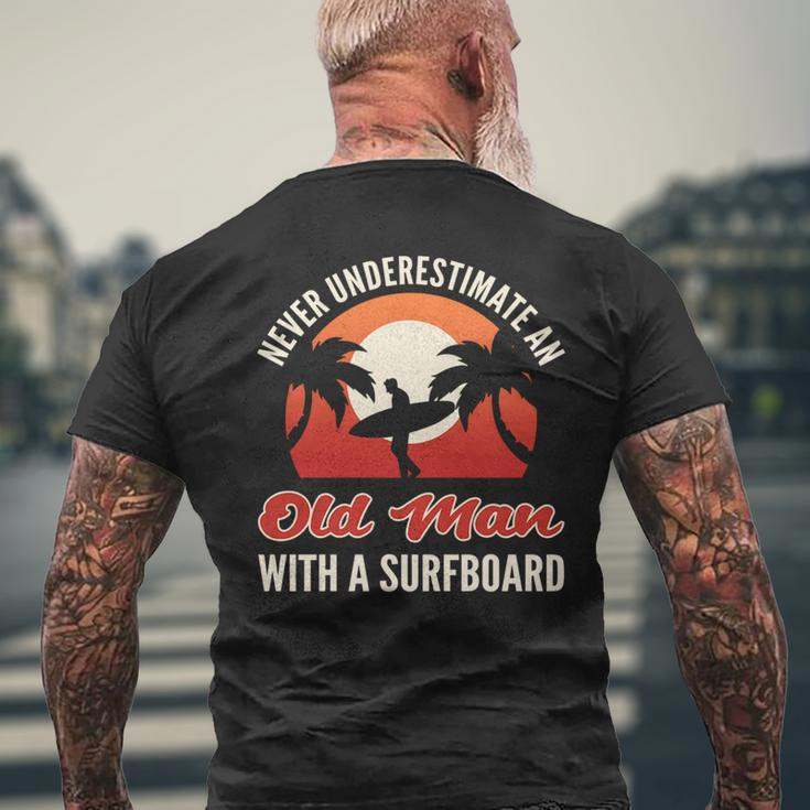 Never Underestimate An Old Man With A Surfboard Surfer Mens Back Print T-shirt Gifts for Old Men