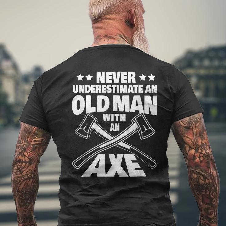 Never Underestimate An Old Man With An Axe Throwing Dad Gift For Mens Mens Back Print T-shirt Gifts for Old Men