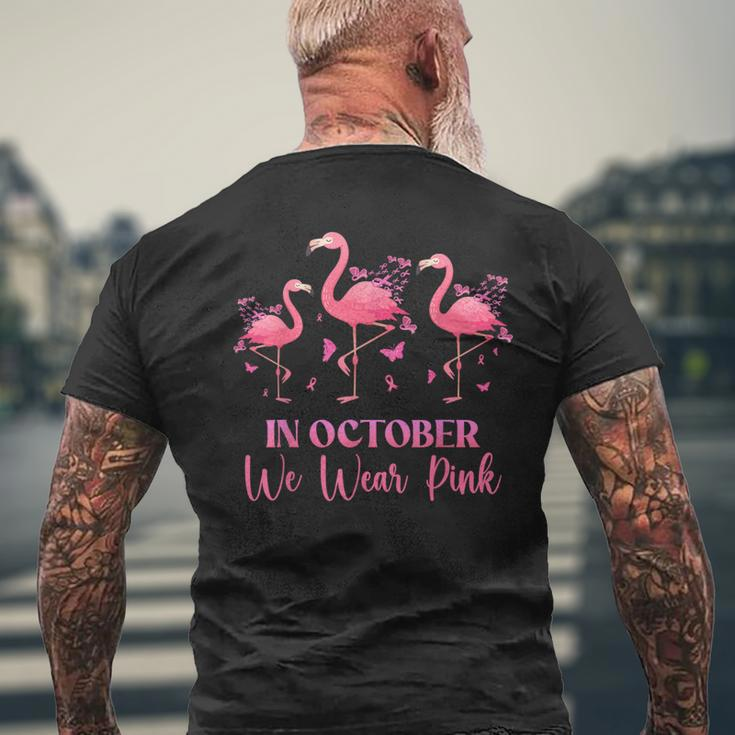 In October We Wear Pink Breast Cancer Awareness Flamingo Men's T-shirt Back Print Gifts for Old Men