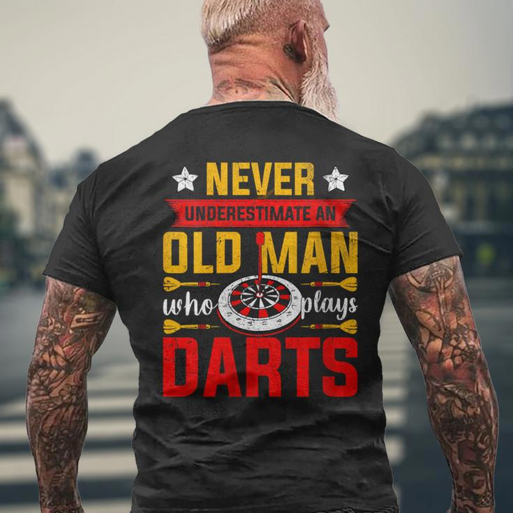 Old Dart Never Underestimate An Old Man Who Plays Darts Men's T-shirt Back Print Gifts for Old Men