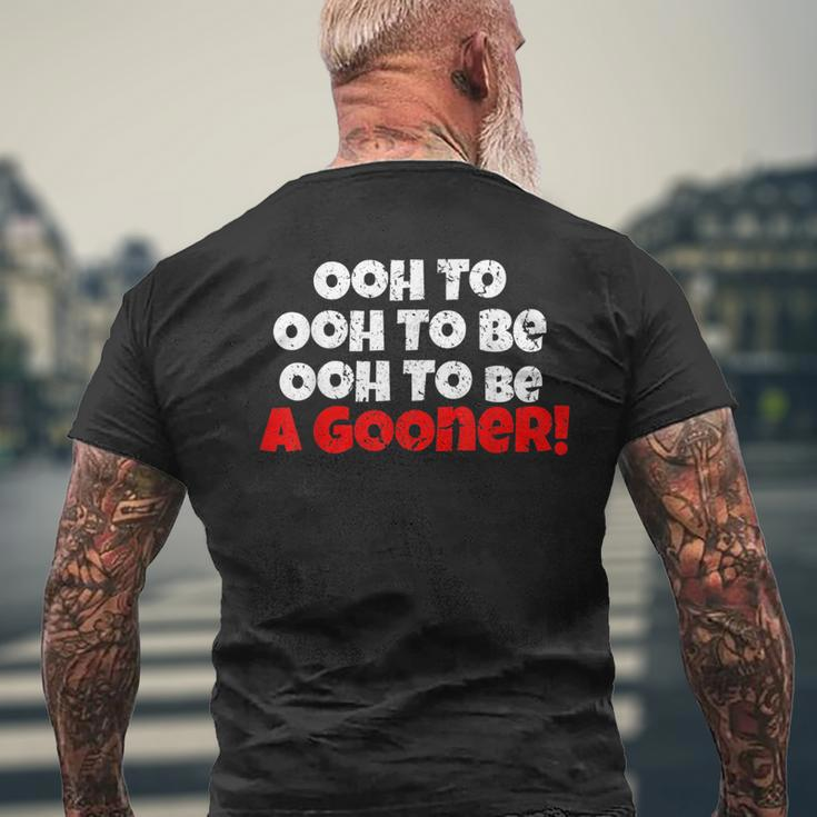 Ooh To Be A Gooner Men's T-shirt Back Print Gifts for Old Men