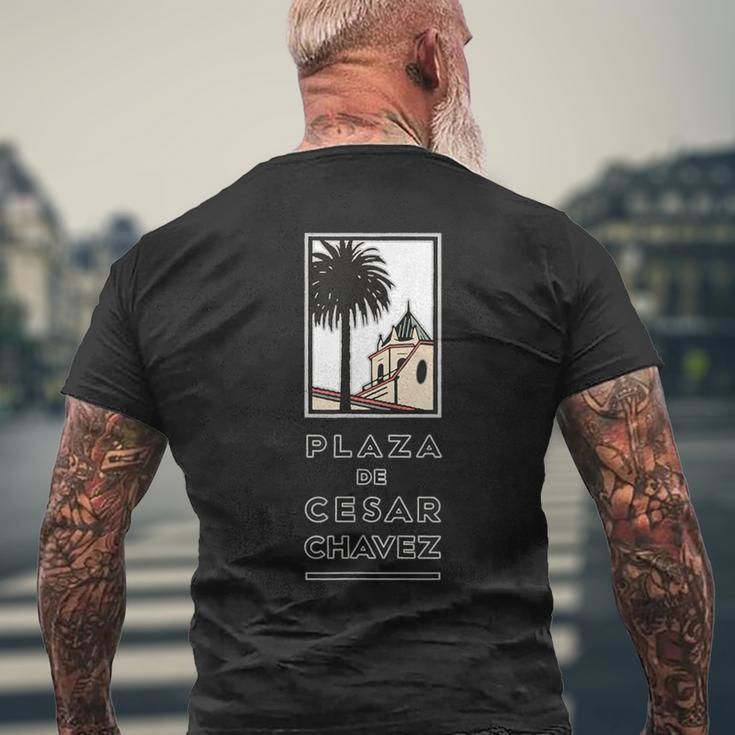 Plaza De Cesar Chavez Official Men's T-shirt Back Print Gifts for Old Men