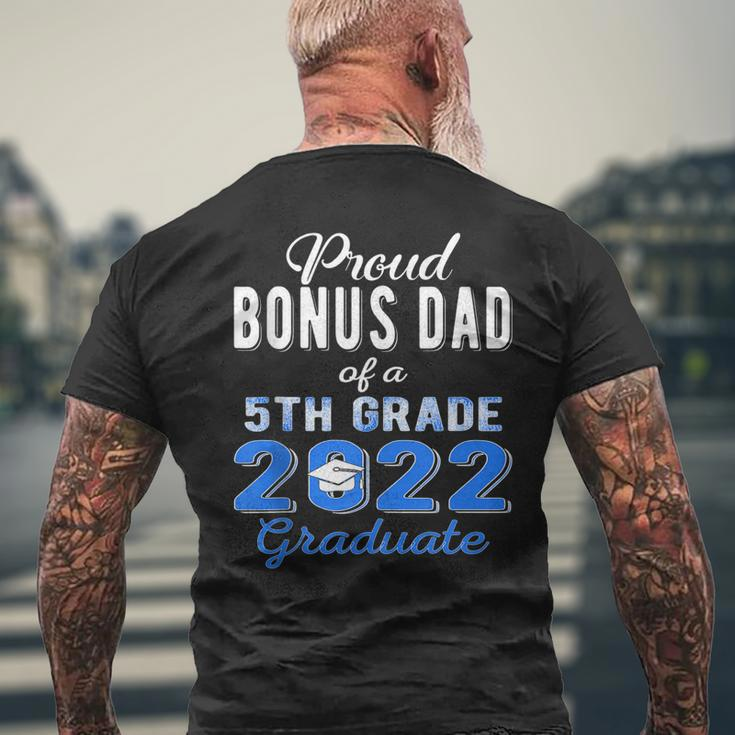 Proud Bonus Dad Of 5Th Grade Graduate 2022 Family Graduation Men's Back Print T-shirt Gifts for Old Men