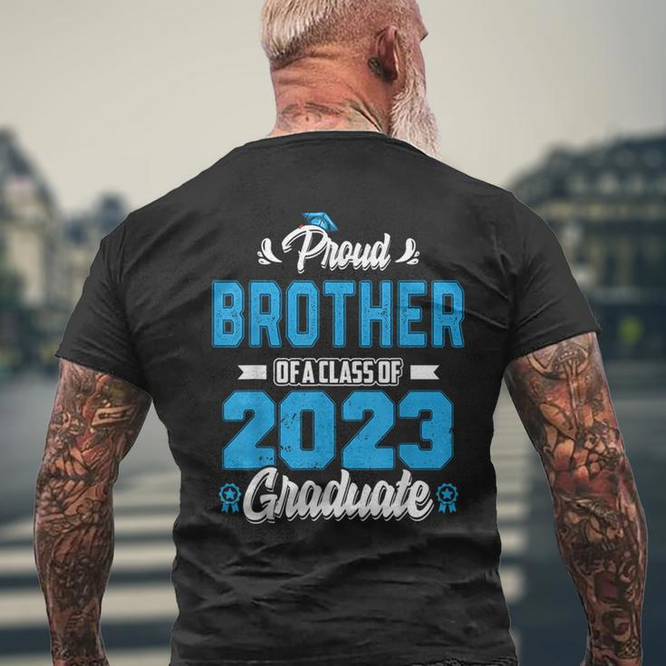 Proud Brother Of A Class Of 2023 Graduate Graduation Men Mens Back Print T-shirt Gifts for Old Men