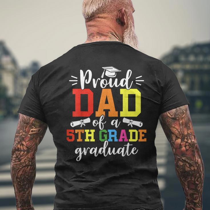 Proud Dad Of A 5Th Grade Graduate Graduation Class Of 2023 Men's Back Print T-shirt Gifts for Old Men