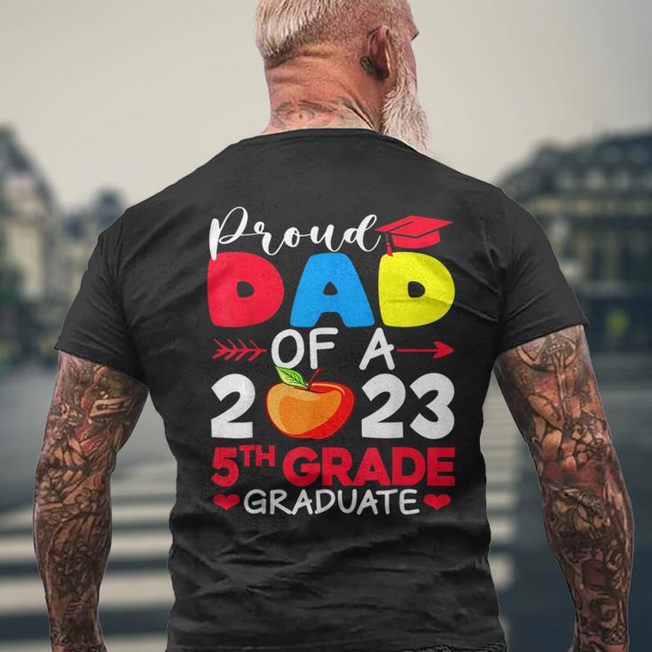 Proud Dad Of 2023 5Th Grade Graduate Fathers Day Graduation Mens Back Print T-shirt Gifts for Old Men