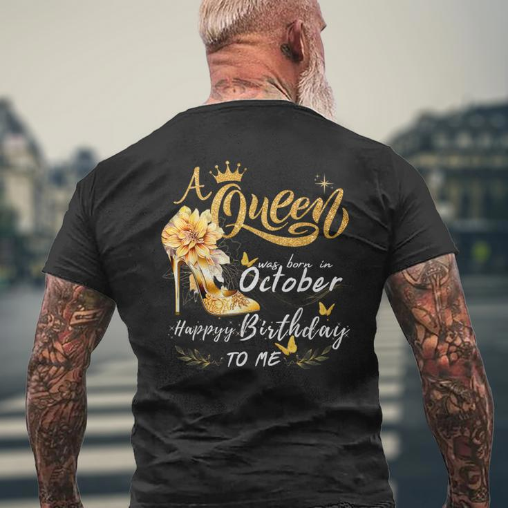 A Queen Was Born In October High Heels Happy Birthday To Me Men's T-shirt Back Print Gifts for Old Men