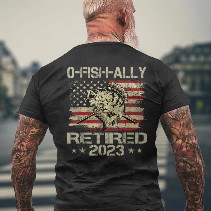 Retirement 2023 Fisherman O-Fish-Ally Retired 2023 Retirement Funny Gifts Mens Back Print T-shirt Gifts for Old Men