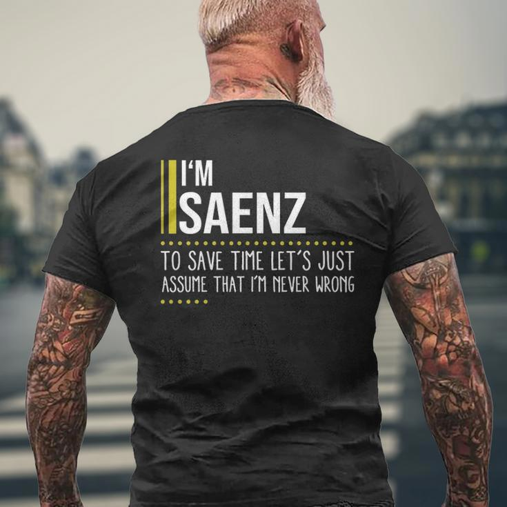 Saenz Name Gift Im Saenz Im Never Wrong Mens Back Print T-shirt Gifts for Old Men