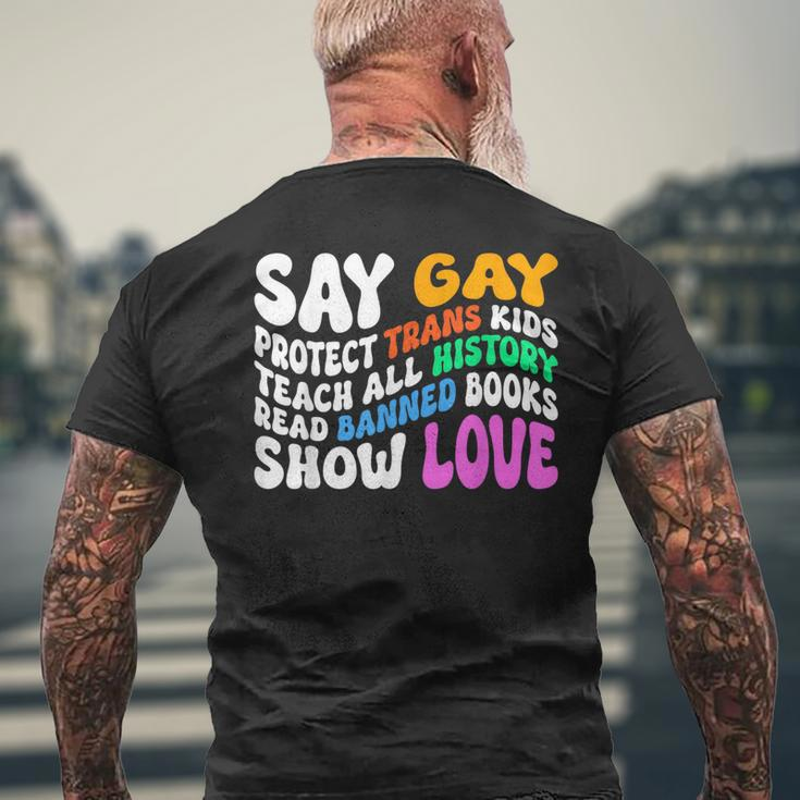 Say Gay Protect Trans Kids Read Banned Books Groovy Funny Mens Back Print T-shirt Gifts for Old Men