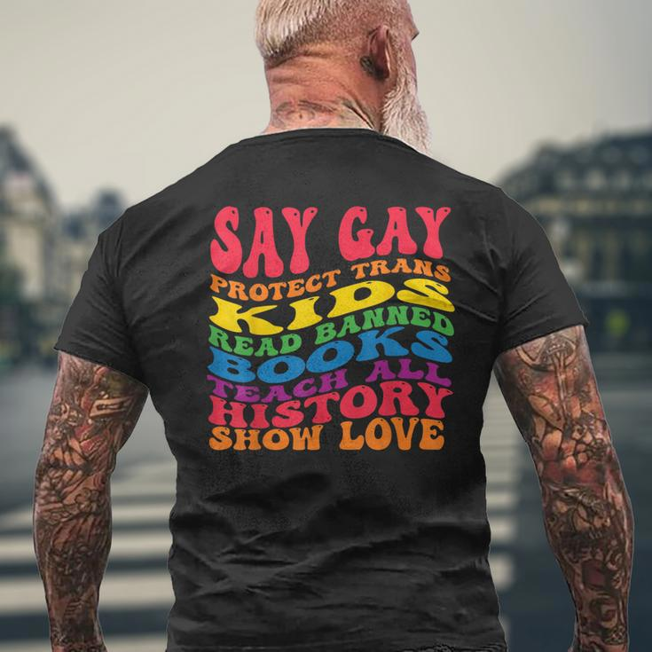 Say Gay Protect Trans Kids Read Banned Books Groovy Mens Back Print T-shirt Gifts for Old Men