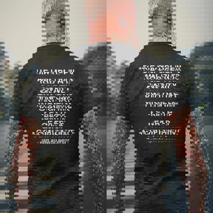 Self Confidence Inspirational Quote Realization Emerson Men's T-shirt Back Print Gifts for Old Men Self Confidence Inspirational Quote Realization Emerson Men's T-shirt Back Print Gifts for Old Men