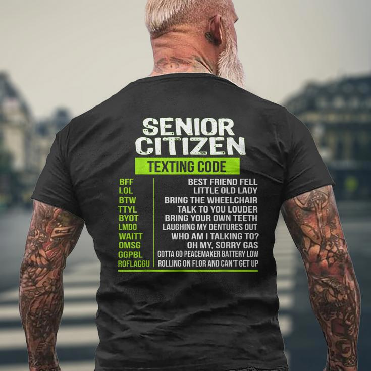 Senior Citizens Ideas Texting For Seniors Texting Codes Men's T-shirt Back Print Gifts for Old Men