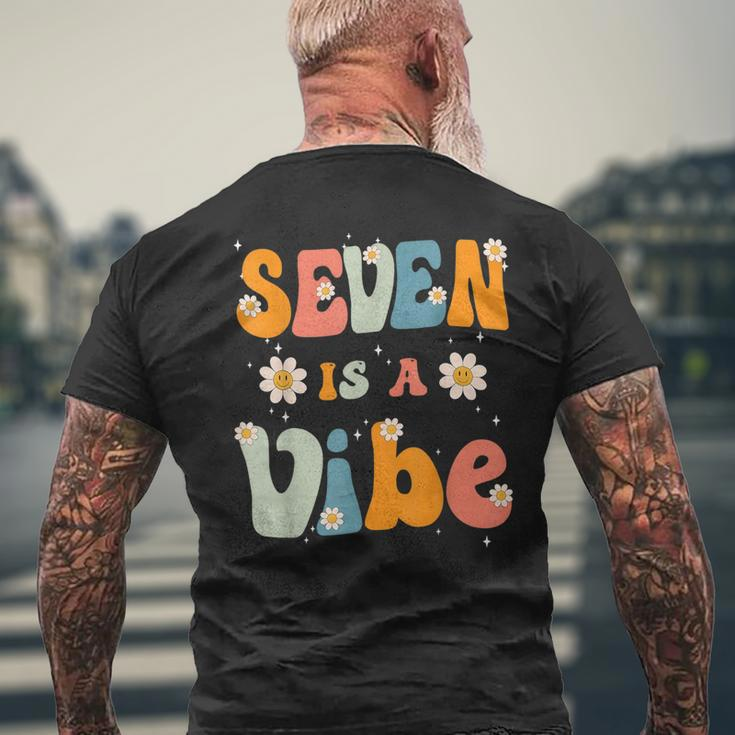 Seven Is A Vibe 7Th Birthday Party 7 Seven Year Old Kids Mens Back Print T-shirt Gifts for Old Men