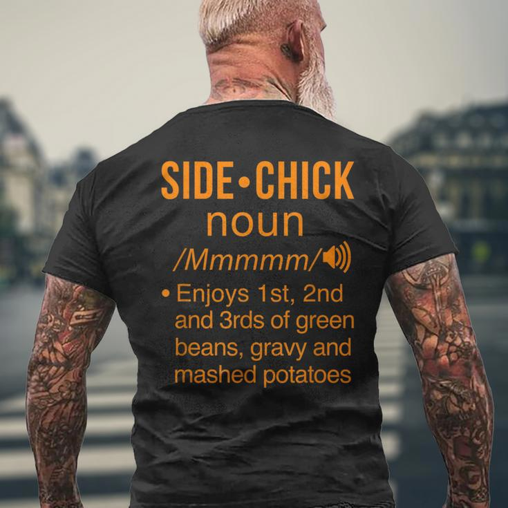 Side Chick Definition Funny Thanksgiving Dinner Foodie Mens Back Print T-shirt Gifts for Old Men