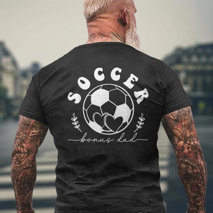 Soccer Bonus Dad Matching Soccer Players Team Fathers Day Mens Back Print T-shirt Gifts for Old Men