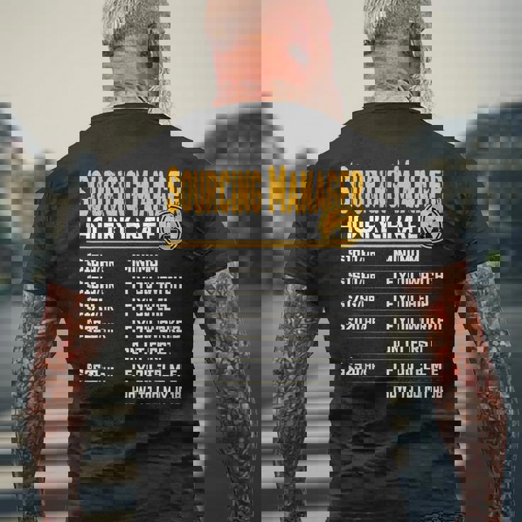 Sourcing Manager Hourly Rate Sourcing Director Men's T-shirt Back Print Gifts for Old Men