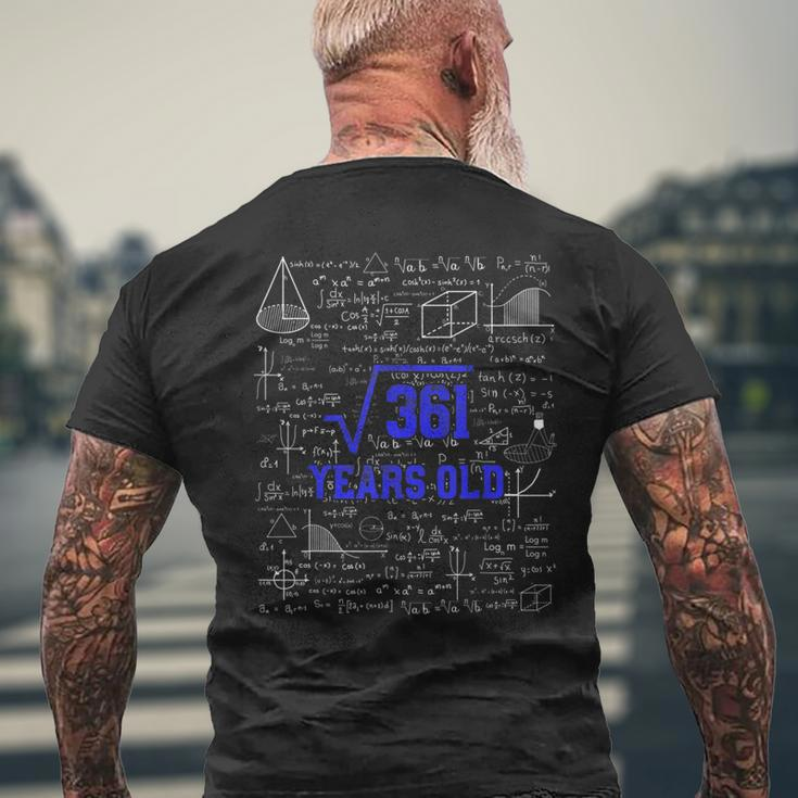 Square Root Of 361 19Th Birthday 19 Years Old Gift Math Bday Math Funny Gifts Mens Back Print T-shirt Gifts for Old Men