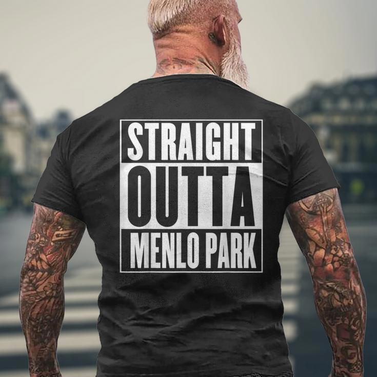 Straight Outta Menlo Park Men's T-shirt Back Print Gifts for Old Men