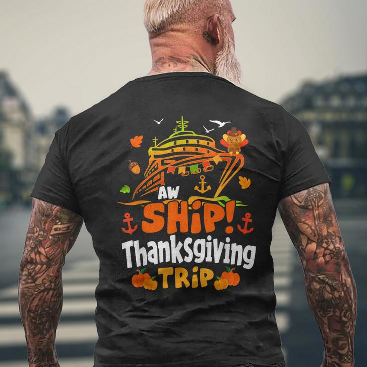 Thanksgiving Cruise Ship Aw Ship It's A Thankful Trip Turkey Men's T-shirt Back Print Gifts for Old Men