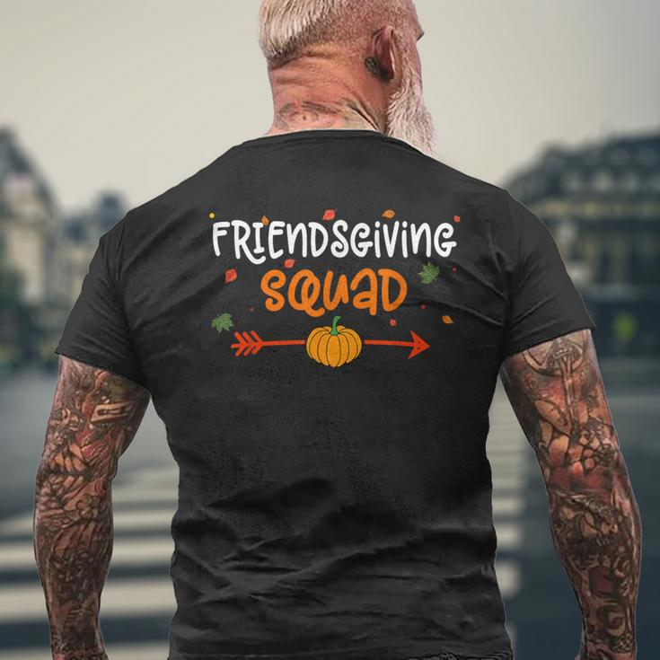 Thanksgiving Friendsgiving Squad Team Thankful Matching Men's T-shirt Back Print Gifts for Old Men
