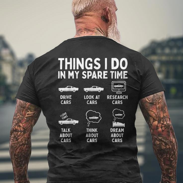 Things I Do In My Spare Time Car Enthusiast Funny Car Guy Mens Back Print T-shirt Gifts for Old Men