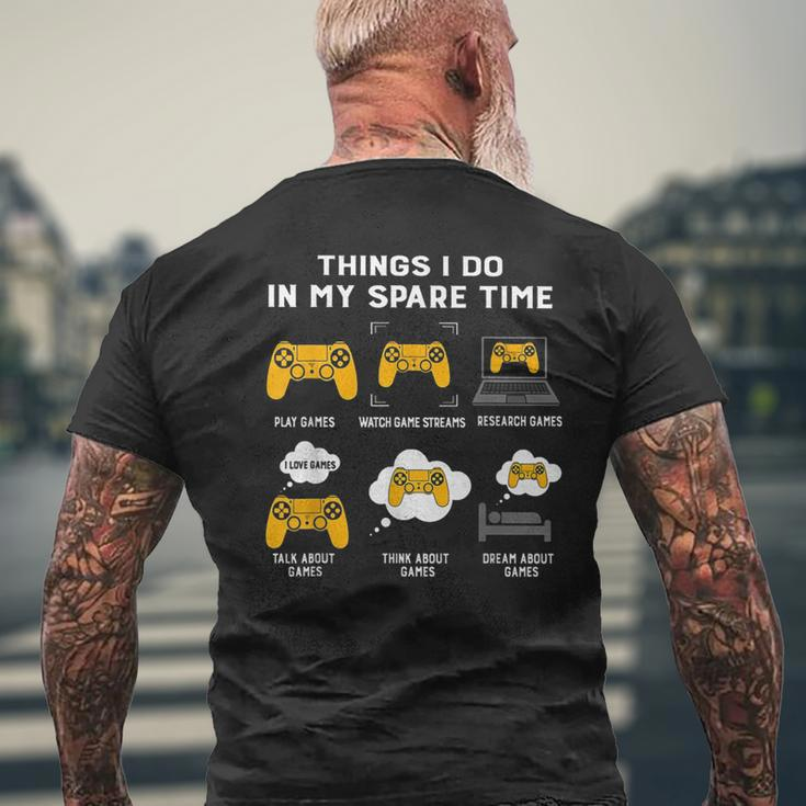 Things I Do In My Spare Time Funny Games Lovers Gift Games Funny Gifts Mens Back Print T-shirt Gifts for Old Men