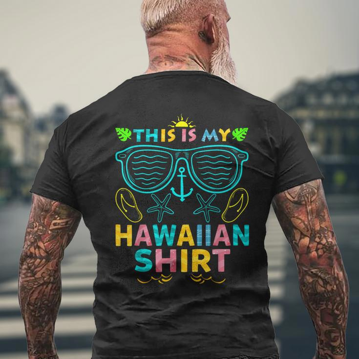 This Is My Hawaiian Tropical Luau Costume Party Hawaii Mens Back Print T-shirt Gifts for Old Men