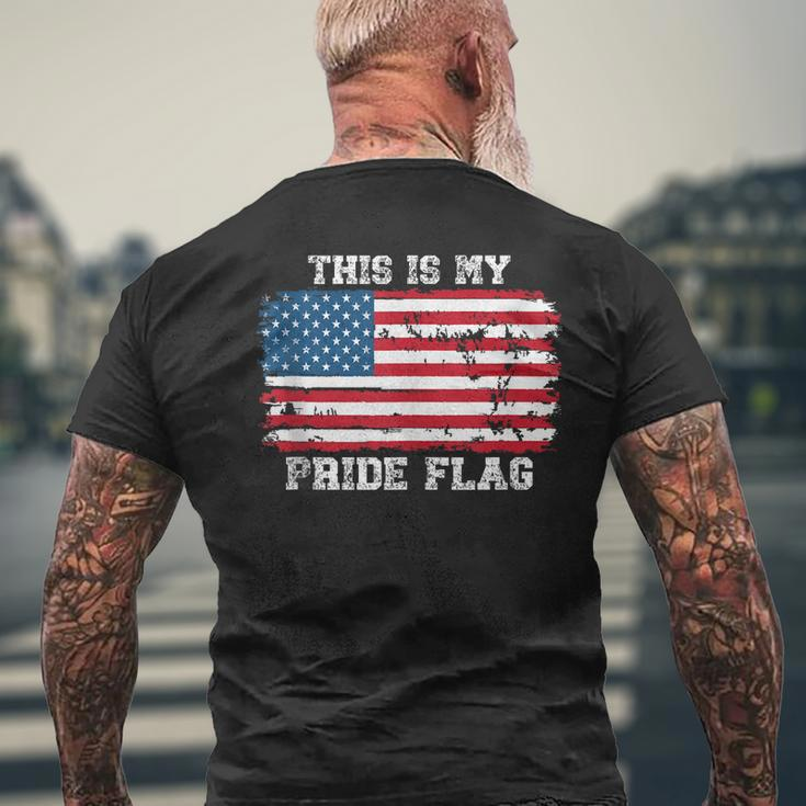 This Is My Pride Flag Usa American 4Th Of July Patriotic Mens Back Print T-shirt Gifts for Old Men